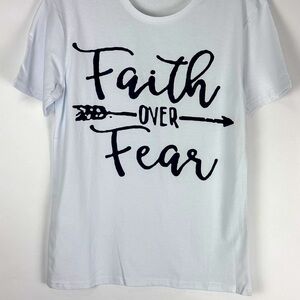 Women's Crew Neck Faith Over Fear Screen Tee